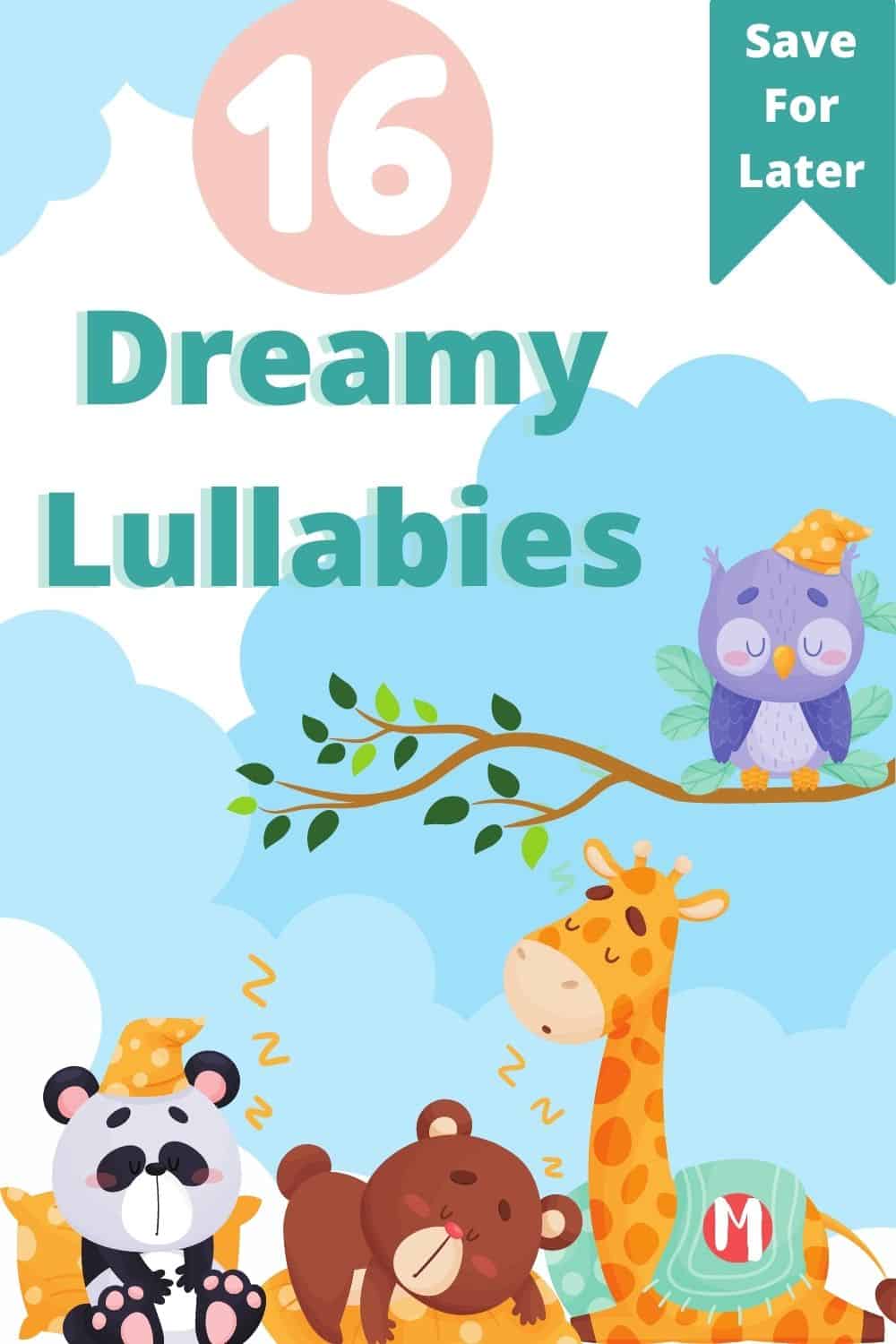 Baby animals in pajamas sleeping in floating clouds. 16 Dreamy lullabies for baby. Save for later