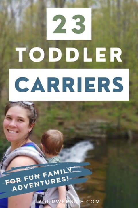 23 Toddler carriers for fun family adventures! Mommymakerteacher.com