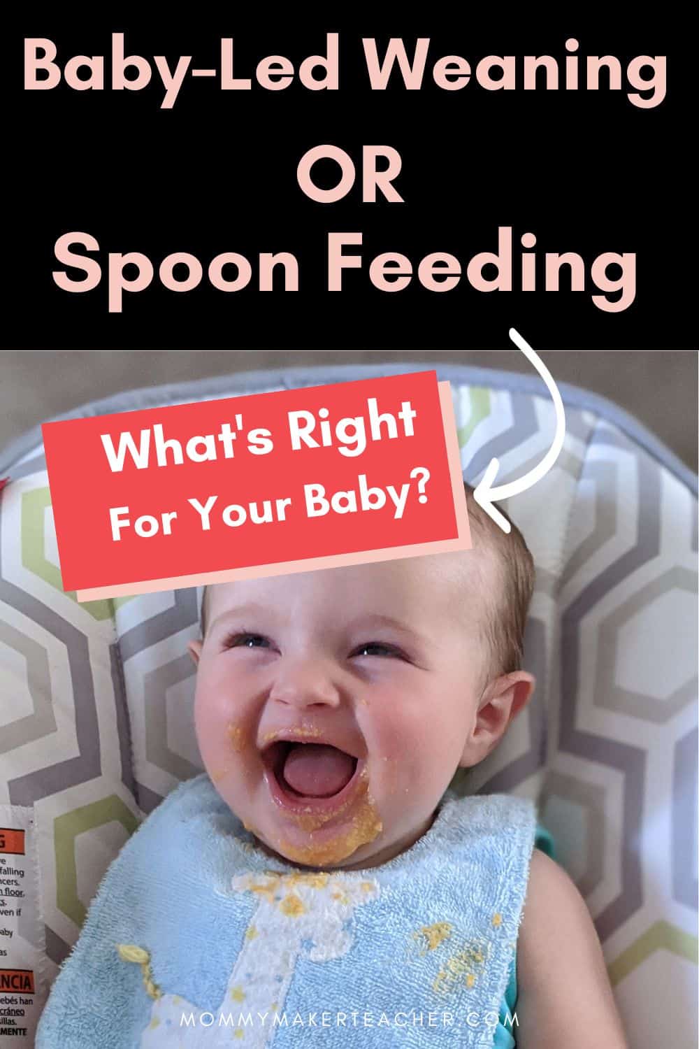 BabyLed Weaning (BLW) vs. Purees Or a Combination Approach Mommy Maker Teacher