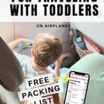Best Toys for Traveling With Toddlers on an Airplane. Plus free packing list.