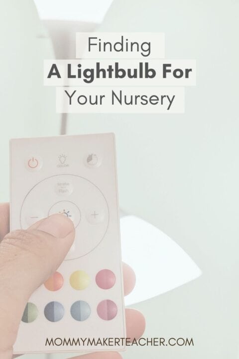 Nursery light being turned on with a remote. Finding a lightbulb for your nursery. mommymakerteacher.com
