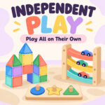 How to Get Your Kid to Play Independently
