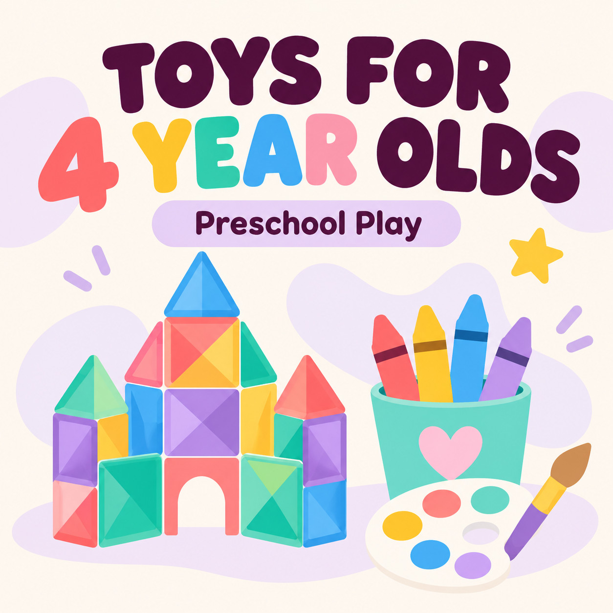 Toys for 4 year olds collage with the blog title "62 Best Toys for 4 Year Olds"